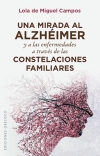 Una mirada al Alzhéimer a través de las Constelaciones Familiares