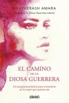 El camino de la diosa guerrera