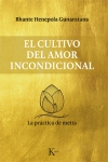 El cultivo del amor incondicional