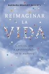 Reimaginar la vida