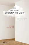 Dan-sha-ri: ordena tu vida